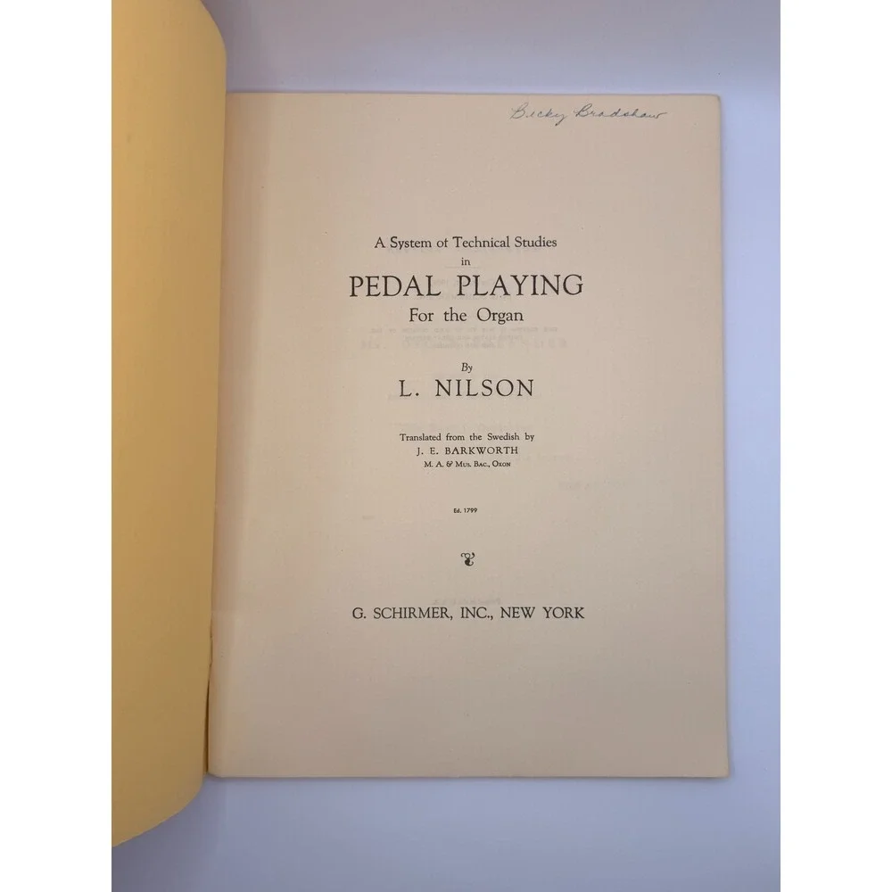 Pedal Playing for the Organ L Nilson Schirmer Music Book Organ Technique Studies